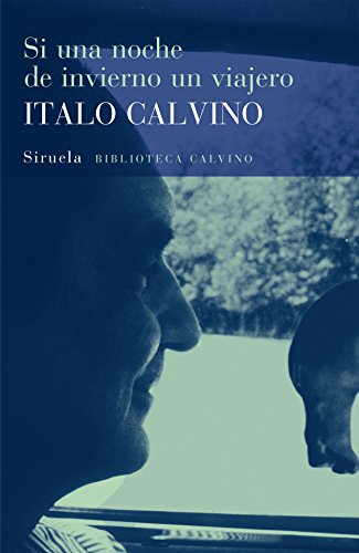 Si una noche de invierno un viajero (Biblioteca Italo Calvino, Band 9)
